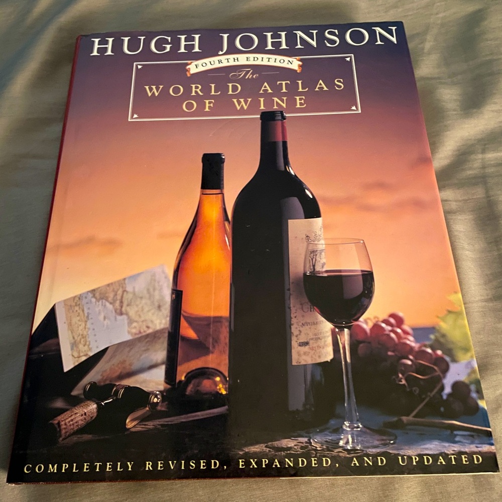 2 for $10: Hugh Johnson’s The World Atlas of Wine - Fourth Edition